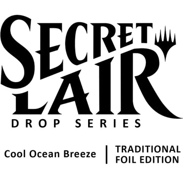 Image for Secret Lair Drop: Cool Ocean Breeze - Traditional Foil Edition - Magic: The Gathering