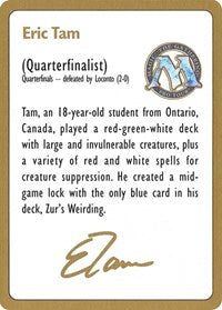 1996 Eric Tam Biography Card (WCD)
