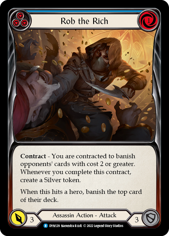 Rob the Rich [DYN129] (Dynasty)  Rainbow Foil